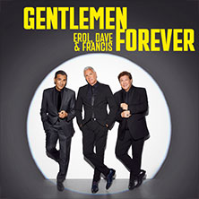 Gentlemen Forever - Mittendrin im Leben - Live 2026 26.10.2026 Konzertkirche Neubrandenburg
