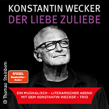 Konstantin Wecker - Der Liebe zuliebe 06.11.2026 Konzertkirche Neubrandenburg