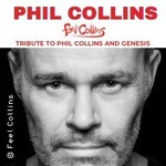 Phil Collins & Genesis Tribute Show - Feel Collins