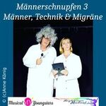 Männerschnupfen 3 - Männer, Technik, Migräne & KI