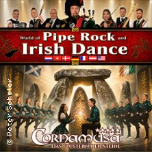Cornamusa - World of Pipe Rock and Irish Dance 20.02.2027 Stadthalle Falkensee