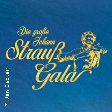 Die Große Johann Strauß Gala - Solisten, Ballett und unterhaltsame Moderation 11.10.2026 Konzertkirche Neubrandenburg