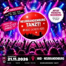 NEUBRANDENBURG TANZT! #allegehenhin 21.11.2026 Haus der Kultur und Bildung (HKB)