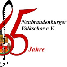 Die Welt braucht Lieder - 65 Jahre Neubrandenburger Volkschor 05.07.2026 Haus der Kultur und Bildung (HKB)