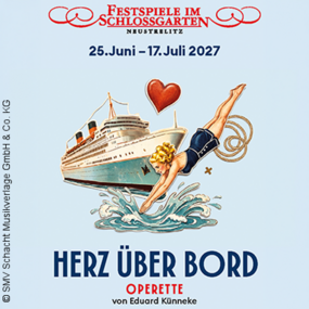 Herz über Bord 25.06.2027 Schloss Neustrelitz